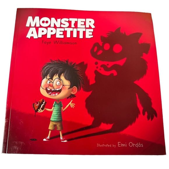 Monster Appetite Kid’s Paperback Book by Faye Williamson 32 Pgs Greed Monsters - Picture 1 of 4